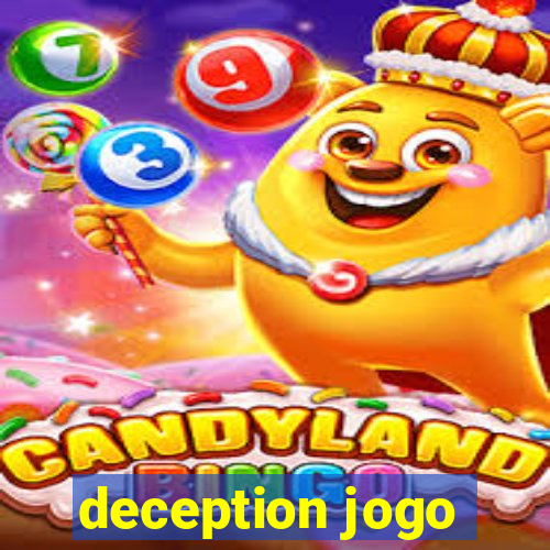 deception jogo